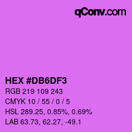 カラーコード: HEX #DB6DF3 | qconv.com