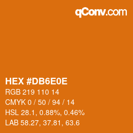 Color code: HEX #DB6E0E | qconv.com
