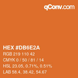 カラーコード: HEX #DB6E2A | qconv.com