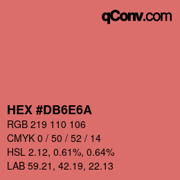 カラーコード: HEX #DB6E6A | qconv.com