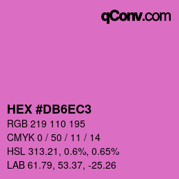 カラーコード: HEX #DB6EC3 | qconv.com