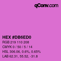 カラーコード: HEX #DB6ED0 | qconv.com