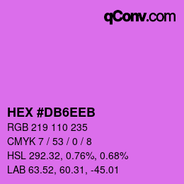 カラーコード: HEX #DB6EEB | qconv.com