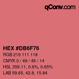 カラーコード: HEX #DB6F76 | qconv.com