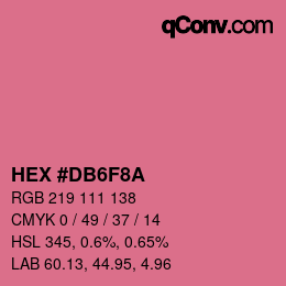 Color code: HEX #DB6F8A | qconv.com