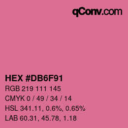 Color code: HEX #DB6F91 | qconv.com