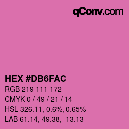 カラーコード: HEX #DB6FAC | qconv.com