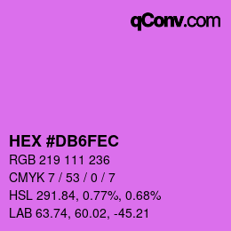 颜色代码: HEX #DB6FEC | qconv.com