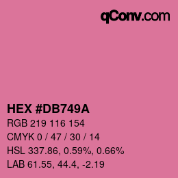 カラーコード: HEX #DB749A | qconv.com
