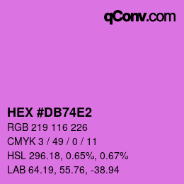 カラーコード: HEX #DB74E2 | qconv.com