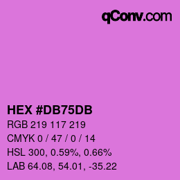 カラーコード: HEX #DB75DB | qconv.com