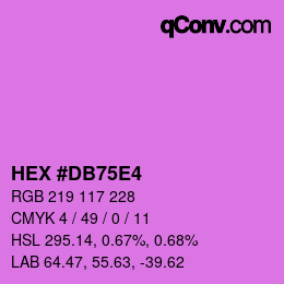 カラーコード: HEX #DB75E4 | qconv.com