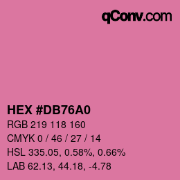 颜色代码: HEX #DB76A0 | qconv.com