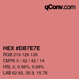 カラーコード: HEX #DB7E7E | qconv.com