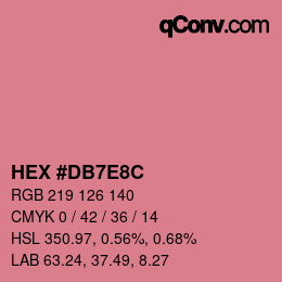 Farbcode: HEX #DB7E8C | qconv.com