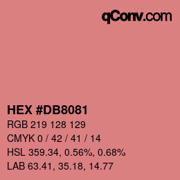 カラーコード: HEX #DB8081 | qconv.com