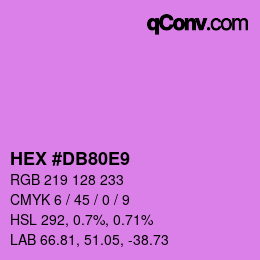 カラーコード: HEX #DB80E9 | qconv.com