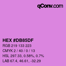 Color code: HEX #DB85DF | qconv.com