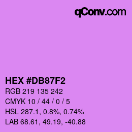 カラーコード: HEX #DB87F2 | qconv.com
