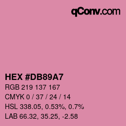 カラーコード: HEX #DB89A7 | qconv.com