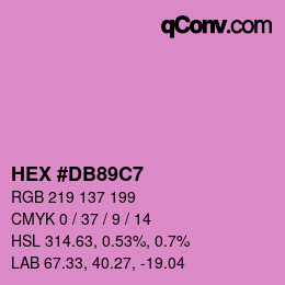 Color code: HEX #DB89C7 | qconv.com