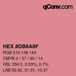 カラーコード: HEX #DB8A8F | qconv.com