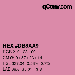カラーコード: HEX #DB8AA9 | qconv.com