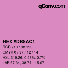 カラーコード: HEX #DB8AC1 | qconv.com