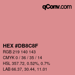 Color code: HEX #DB8C8F | qconv.com