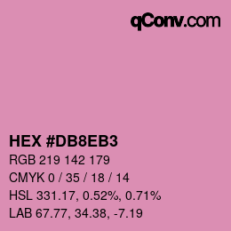 カラーコード: HEX #DB8EB3 | qconv.com