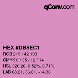 カラーコード: HEX #DB8EC1 | qconv.com