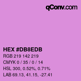 颜色代码: HEX #DB8EDB | qconv.com