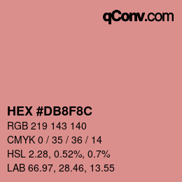 カラーコード: HEX #DB8F8C | qconv.com