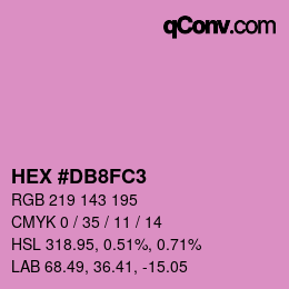颜色代码: HEX #DB8FC3 | qconv.com
