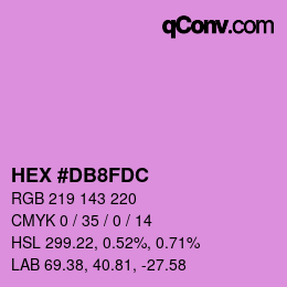 颜色代码: HEX #DB8FDC | qconv.com