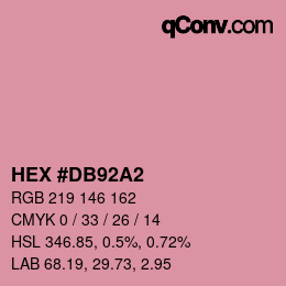 カラーコード: HEX #DB92A2 | qconv.com