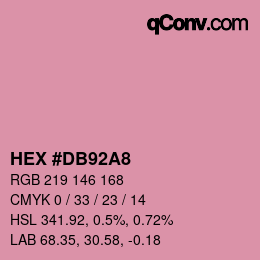颜色代码: HEX #DB92A8 | qconv.com