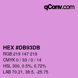 カラーコード: HEX #DB93DB | qconv.com