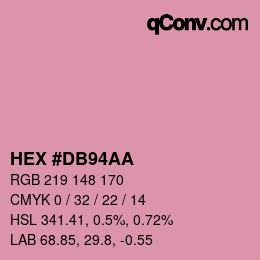 カラーコード: HEX #DB94AA | qconv.com