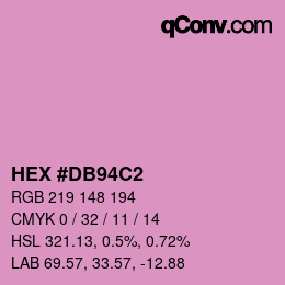 颜色代码: HEX #DB94C2 | qconv.com