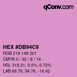 颜色代码: HEX #DB94C9 | qconv.com
