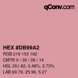 カラーコード: HEX #DB99A2 | qconv.com