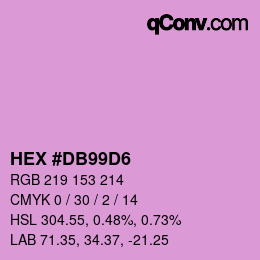 カラーコード: HEX #DB99D6 | qconv.com