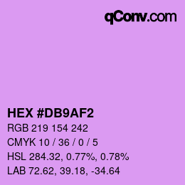 カラーコード: HEX #DB9AF2 | qconv.com
