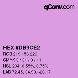 颜色代码: HEX #DB9CE2 | qconv.com