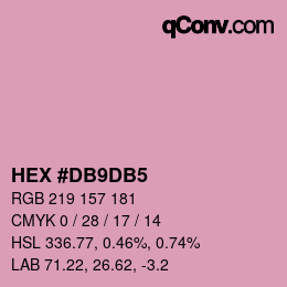 カラーコード: HEX #DB9DB5 | qconv.com