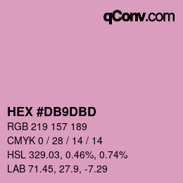 カラーコード: HEX #DB9DBD | qconv.com