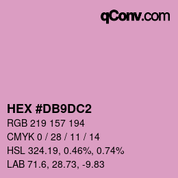 カラーコード: HEX #DB9DC2 | qconv.com