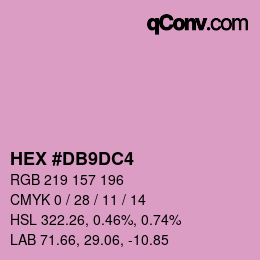颜色代码: HEX #DB9DC4 | qconv.com