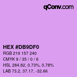 Color code: HEX #DB9DF0 | qconv.com